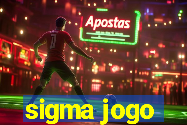 sigma jogo